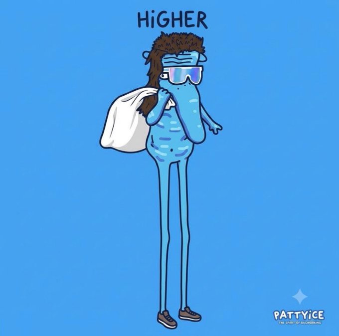 A cartoon illustration of a blue, lanky, faceless character wearing sunglasses and carrying a bag, with the word 'HIGHER' above it, credited to 'PATTYICE'.