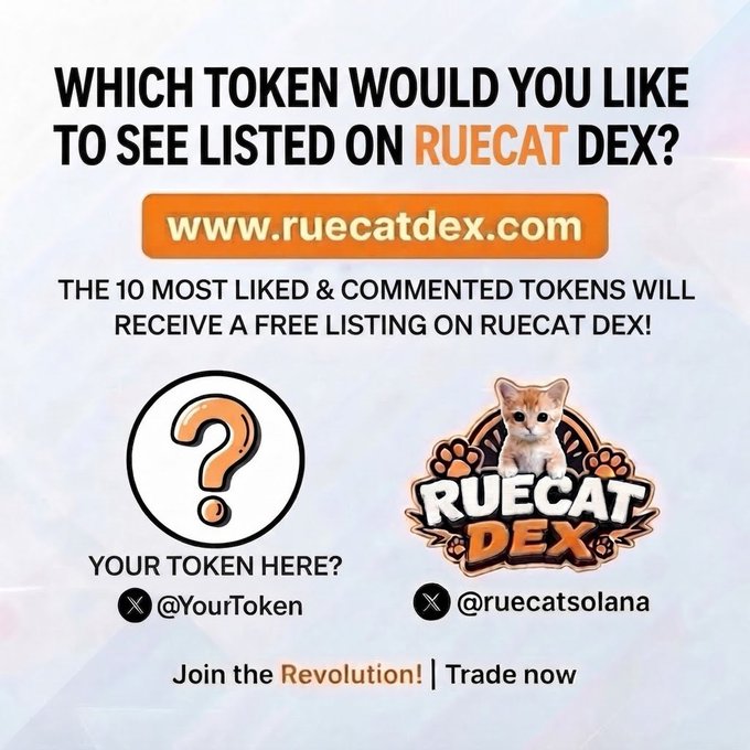 A promotional graphic for RueCat DEX asking 'Which token would you like to see listed on RUECAT DEX?' at www.ruecatdex.com, featuring a kitten mascot and handles @YourToken and @ruecatsolana.