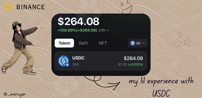 A Binance promotion showing USDC at $264.08 with +100.00% (+$264.08) gain, captioned 'my lil experience with USDC' by @_mercyar.