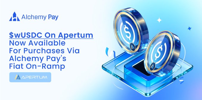 Promotional graphic for Alchemy Pay announcing that $wUSDC (Wrapped USDC) on the Apertum network is now available for purchase via Alchemy Pay's fiat on-ramp, featuring stylized 3D coin illustrations of stablecoin tokens alongside the Alchemy Pay and Apertum logos against a light blue background.