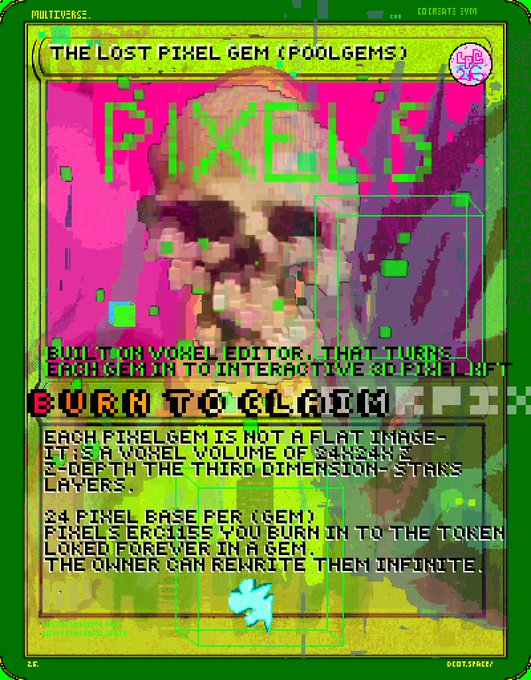 The image is a vibrant, pixel-art style promotional poster for "THE LOST PIXEL GEM (POOLGMES)" collection, featuring a green and pink color scheme with text explaining that each PixelGem is built on a voxel editor, is not a flat image but a 3D voxel volume, and details a 24-pixel base per gem. The post relates to the image by promoting the live minting of this Pixel Gem NFT collection, directing viewers to the OpenSea collection page to participate in the mint.
