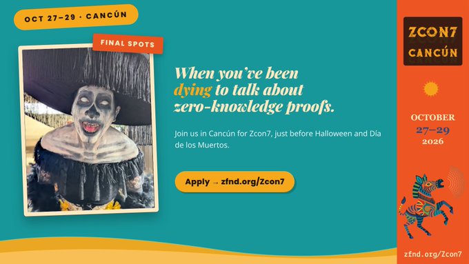 A promotional banner for 'ZCON7 CANCÚN' taking place October 27-29, 2026, featuring a person in Day of the Dead face paint and skull costume, with the tagline 'When you're been dying to talk about zero-knowledge proofs'.