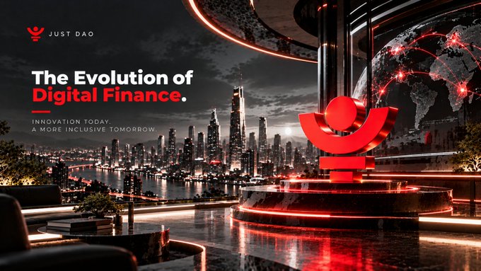 A promotional banner for 'JUST DAO' titled 'The Evolution of Digital Finance,' showing a futuristic red-lit cityscape alongside a 3D red logo and a glowing globe.