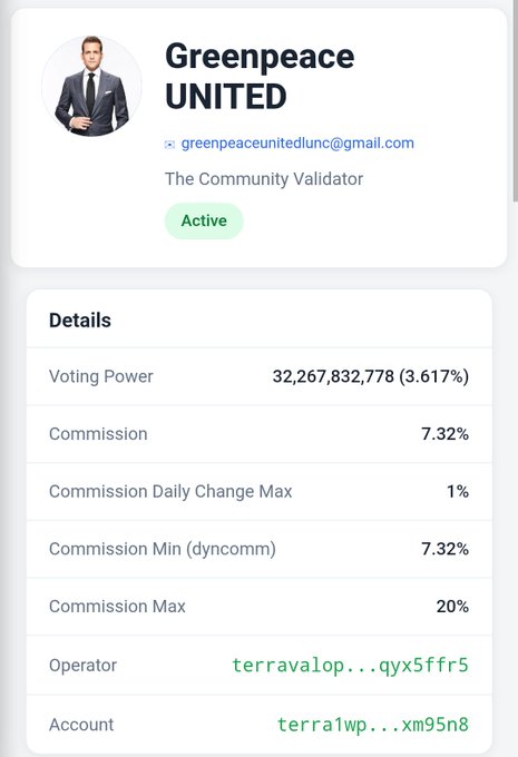 A profile page for 'Greenpeace UNITED' shows the role 'The Community Validator' as Active, with details including a voting power of 32,267,832,778 (3.617%), commission at 7.32%, and operator/account addresses beginning with 'terra'.