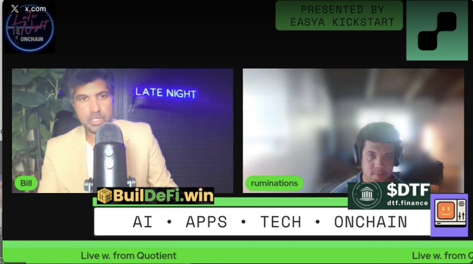 A screenshot of a "Late Night" livestream on X.com titled "CRYPTO 7 ONCHAIN" featuring host Bill and guest "ruminations," presented by Easya Kickstart with sponsorship from BuildDeFi.win and $DTF (dtf.finance), focused on AI, Apps, Tech, and Onchain topics. The broadcast appears to be discussing Quotient, a platform mentioned in the caption that provides traders and AI agents with calibrated forecasts to identify mispriced markets and trade prediction markets and perpetual futures before headline reactions occur.