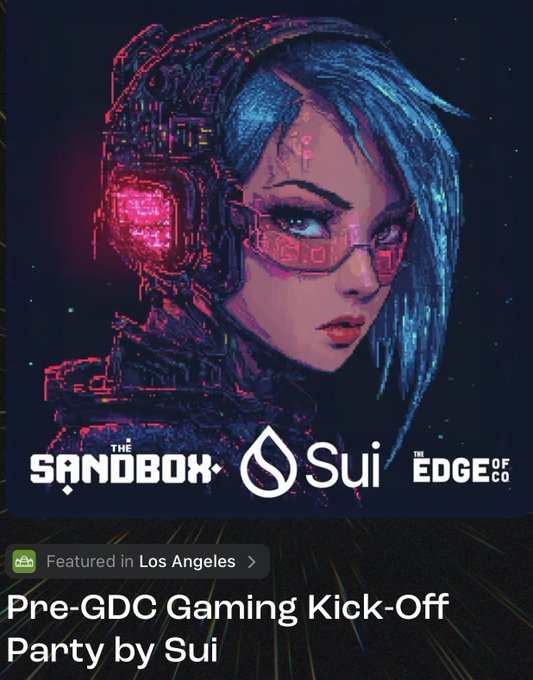 A promotional graphic for 'Pre-GDC Gaming Kick-Off Party by Sui' featuring cyberpunk-style pixel art of a woman with cybernetic enhancements, with logos for The Sandbox, Sui, and The Edge of Co, marked 'Featured in Los Angeles'.