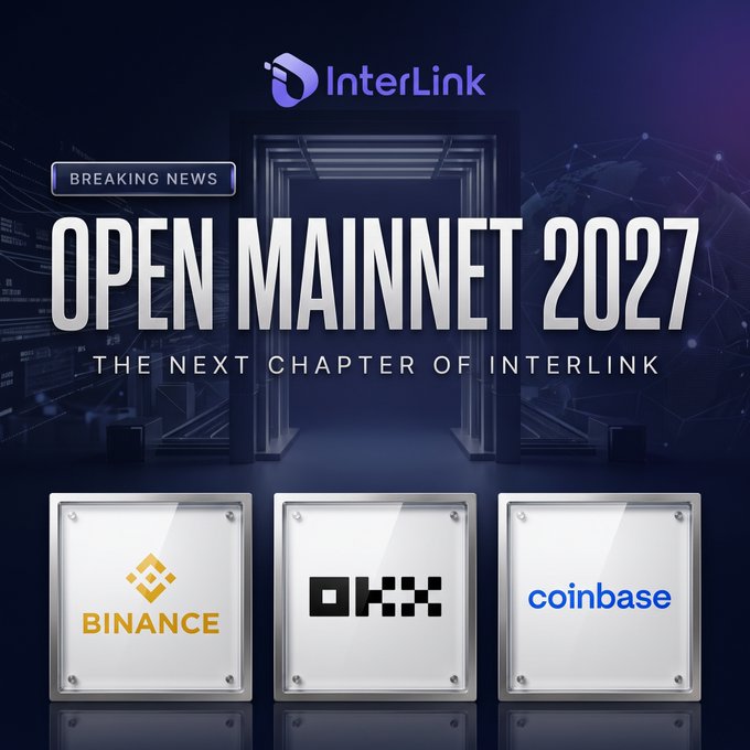 A "Breaking News" graphic announces "InterLink Open Mainnet 2027 - The Next Chapter of InterLink," featuring logos for Binance, OKX, and Coinbase below. The image visually reinforces the post's message about InterLink's growth beyond a mining app, with major exchange listings signaling the next chapter for its 10 million Linkers.