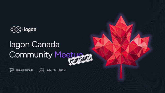 Promotional graphic for the 'Iagon Canada Community Meetup' confirmed for July 11th at 4pm ET in Toronto, Canada, featuring a red maple leaf logo.