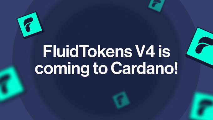 The image displays the text "FluidTokens V4 is coming to Cardano!" against a dark blue background, surrounded by floating teal logo icons representing the FluidTokens brand. This visually supports the post's praise for Fluid's innovation and progress by teasing an upcoming product version release on the Cardano blockchain.