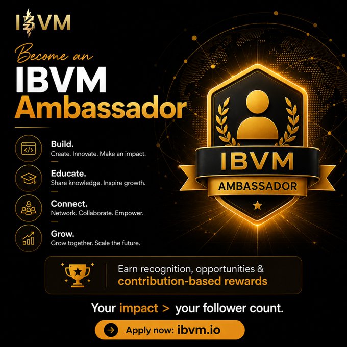 A promotional graphic for the IBVM Ambassador Program featuring a gold and black shield badge with laurel wreaths and a central human icon, alongside the program's four pillars—Build, Educate, Connect, and Grow. The image displays the call-to-action "Apply now: ibvm.io" and highlights that "Your impact > your follower count," encouraging recognition-based involvement.