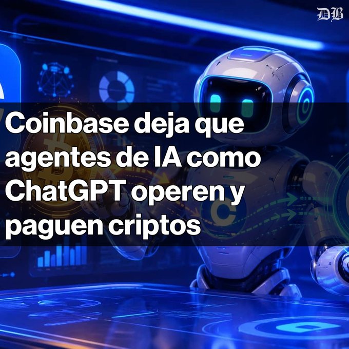 The image shows a robot in motion, with text reading "Coinbase lanza su plataforma" below it. The content suggests that a robot is in the process of navigating an application called Coinbase for Agents, using the platform's ChatGPT capabilities and possibly interacting with APIs. This could be a form where users input data or commands to interact with various services provided by Coinbase, such as transferring funds through the x402 protocol or generating cryptocurrency transactions.
