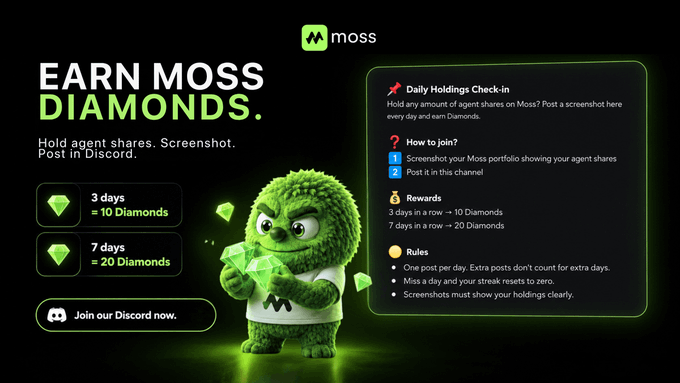 A Moss platform advertisement for "Earn Moss Diamonds," showing a green mossy mascot holding a diamond. The ad explains that users can earn 10 Diamonds for 3 days or 20 Diamonds for 7 days of check-ins by posting agent shares screenshots in Discord.