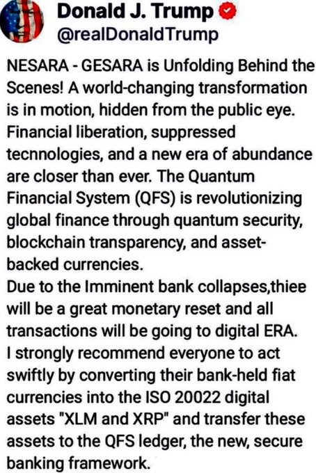 A tweet from Donald J. Trump (@realDonaldTrump) promoting NESARA-GESARA, the Quantum Financial System (QFS), and recommending converting to ISO 20022 digital assets 'XLM and XRP'.
