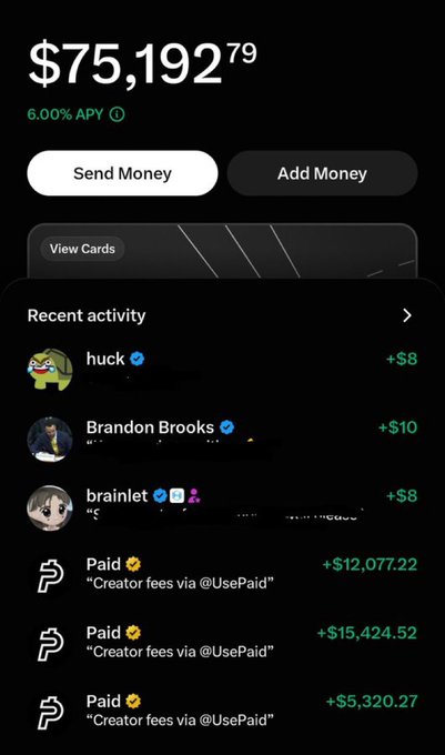 A screenshot of a digital banking app showing a balance of $75,192.79 with 6.00% APY, including Send Money and Add Money buttons and a recent activity feed with transactions like "Creator fees via @UsePaid".