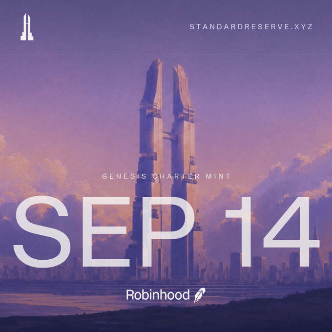 Promotional graphic for StandardReserve.xyz announcing 'Genesis Charter Mint' on SEP 14, featuring a futuristic skyscraper artwork and the Robinhood logo.