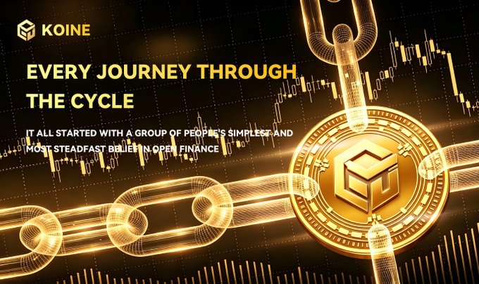 A promotional banner for KOINE displays the headline "Every Journey Through The Cycle" alongside the tagline "It all started with a group of people's simplest and most steadfast belief in open finance," featuring a golden cryptocurrency coin linked by glowing chains over a dark background with financial candlestick charts, visually reinforcing the brand's commitment to open finance.