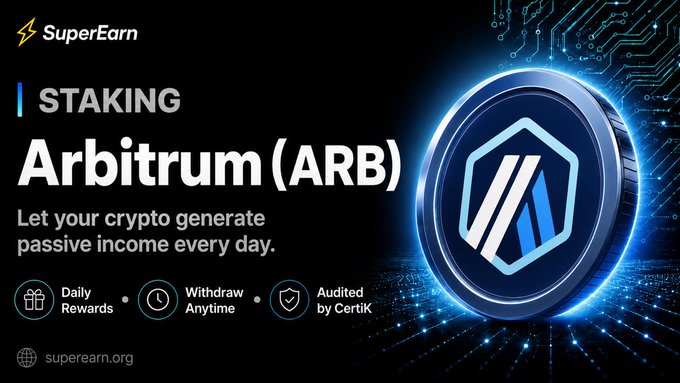 A promotional graphic for 'SuperEarn' advertises 'STAKING Arbitrum (ARB)' with the tagline 'Let your crypto generate passive income every day,' highlighting features like 'Daily Rewards,' 'Withdraw Anytime,' and 'Audited by CertiK.'
