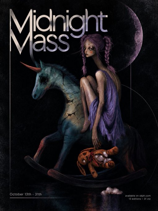 Dark fantasy poster for “Midnight Mass,” showing a pale purple-haired woman riding a cracked blue unicorn-like horse before a large moon; small text includes “October 13th - 31st” and “available on objkt.com 13 editions - 31 xtz.”