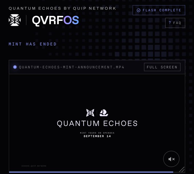 A webpage for 'QVRFOS' titled 'QUANTUM ECHOES BY QUIP NETWORK' showing 'MINT HAS ENDED' and a video thumbnail for 'QUANTUM ECHOES' minting on OpenSea on September 14.