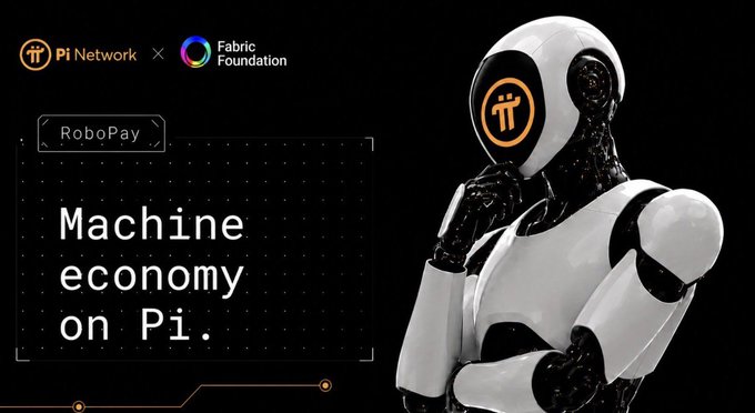 A promotional graphic for 'Pi Network x Fabric Foundation' featuring a white humanoid robot with the Pi logo on its face, next to text reading 'RoboPay' and 'Machine economy on Pi.'