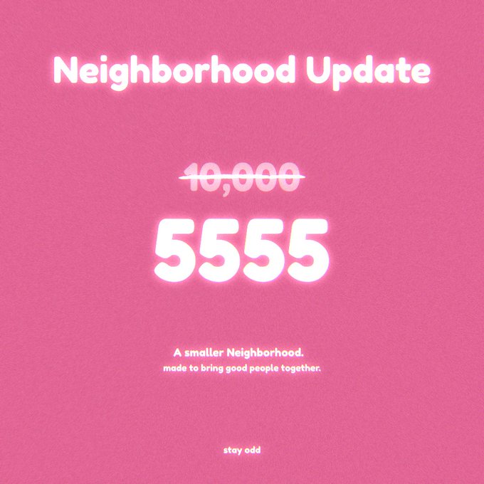 The image shows a pink "Neighborhood Update" graphic displaying the number 10,000 crossed out and replaced with 5,555, with the tagline "A smaller Neighborhood, made to bring good people together," branded by "stay odd." This visually represents the supply reduction mentioned in the post, where @ODDCATSdotCOM has decreased their NFT neighborhood cap from 10,000 to 5,555, supporting the giveaway announcement of GTD spots.