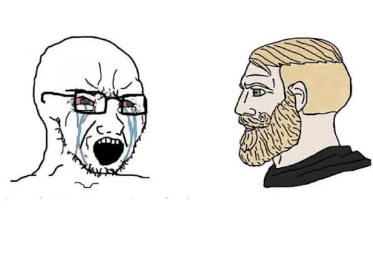 A Wojak-style meme shows a crying, screaming soyjak figure on the left facing a stoic blonde Chad figure with a beard on the right, depicting a contrasting emotional reaction.