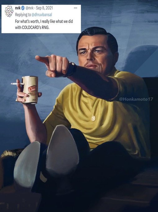 A stylized illustration of Leonardo DiCaprio pointing and holding a cup, overlaid with a screenshot of a tweet from 'mvk' (@mvk, Sep 8, 2021) replying to @dhruvvbansal that reads: 'For what's worth, I really like what we did with COLDCARD's RNG.'