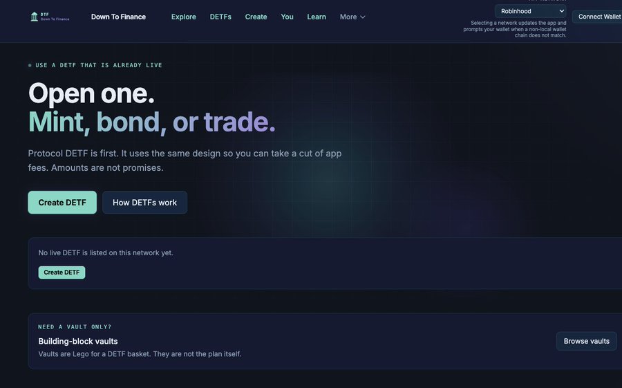 A screenshot of a website for 'Down To Finance' (DTF) with the headline 'Open one. Mint, bond, or trade.' and buttons for 'Create DETF' and 'How DETFs work'.