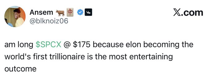 This image shows a tweet from "Ansem" stating they are long $SPCX at $175 because "elon becoming the world's first trillionaire is the most entertaining outcome." This relates to the post asking "this is my quant, ask me anything" by showing a potentially risky, yet entertaining, quantitative trading decision.