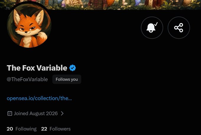 A Twitter/X profile for 'The Fox Variable' (@TheFoxVariable) featuring an orange fox avatar, with a verified checkmark, 20 Following, 22 Followers, and a link to opensea.io/collection/the..., joined August 2026.