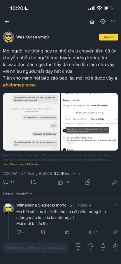 A social media post by user "Wes Kucan ymg9" in Vietnamese discusses an unresolved payment issue, tagged #helpmeplease, with screenshots of chat conversations about cryptocurrency transactions.