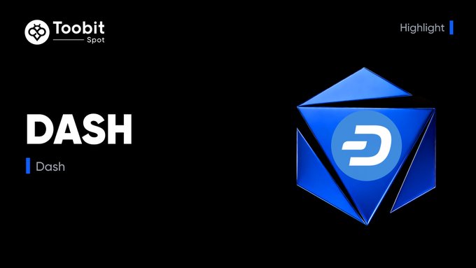 A Toobit Spot 'Highlight' graphic featuring the DASH cryptocurrency logo (a blue diamond with a stylized 'D').