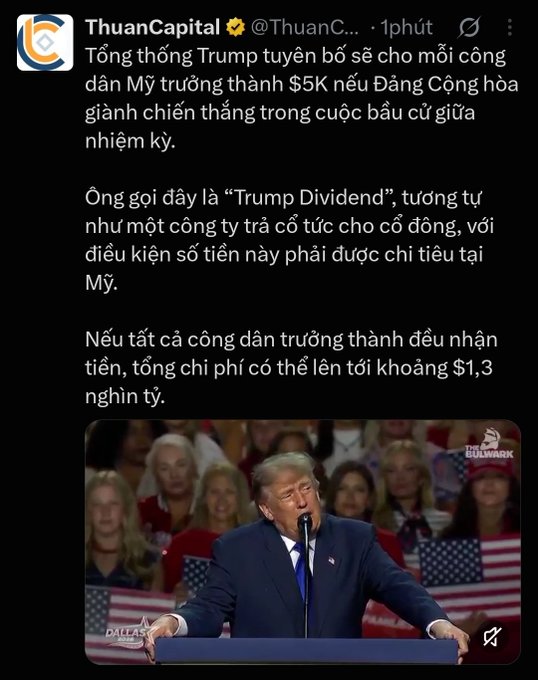 A Vietnamese-language tweet from @ThuanCapital discussing President Trump announcing $5K dividends for American citizens if Republicans win the midterms, calling it a 'Trump Dividend' with potential costs up to $1.3 trillion, accompanied by a photo of Trump at a Dallas rally.