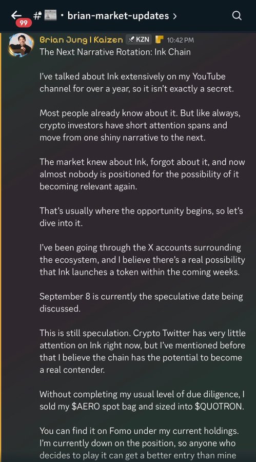 A screenshot from the #brian-market-updates Slack channel showing a 10:42 PM post by "Brian Jung | Kaizen" titled "The Next Narrative Rotation: Ink Chain," in which he speculates that Ink may launch a token on September 8 and mentions selling his $AERO spot bag to buy $QUOTRON — directly tying into the accompanying post about tomorrow's expected $INK news.