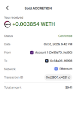 A cryptocurrency transaction receipt showing a confirmed 'Sold Accretion' of +0.003854 WETH for $9.41 on October 8, 2026.
