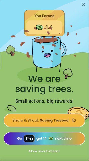 A cheerful cartoon mug character celebrates earning 0.14 B3TR tokens, with the text "We are saving trees. Small actions, big rewards!" and prompts to share or upgrade to Pro for 14 tokens next time, aligning with the Mugshot app's sustainability mission mentioned in the post.
