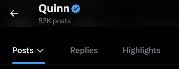 A screenshot of the Twitter/X profile for "Quinn" (verified, with 52K posts), showing the Posts, Replies, and Highlights tabs. The image pairs with the caption "Quinn you're so lucky / Meanwhile:" to set up an ironic or humorous contrast, implying that despite the compliment, something unfortunate or ironic is being revealed in subsequent content.