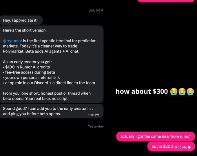 The image shows a Twitter DM negotiation where someone is offered a $100 AI credits deal to promote @tryrumor, an agentic terminal for prediction markets like Polymarket, while another person responds that they received the same offer but for $200, with the recipient countering "how about $300." This illustrates creators leveraging competing offers to negotiate higher payments in crypto project promotional deals, a common tactic highlighted in the post about content creator campaigns for projects like Ethra Ship Protocol and Syntrax.