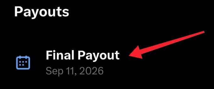 A screenshot with a black background shows a 'Payouts' header and a red arrow pointing to 'Final Payout' dated Sep 11, 2026.