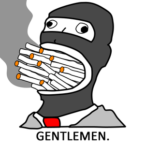The image features a cartoon depiction of a man wearing a black mask, holding a bunch of cigarettes with his mouth open wide. The caption below the image reads "GENTLEMEN."