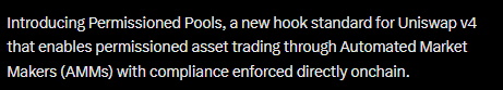 The image displays an announcement for "Permissioned Pools," a new hook standard on Uniswap v4 that facilitates permissioned asset trading via AMMs with onchain compliance enforcement. This aligns with the post about Uniswap's launch of Permissioned Pools for compliant onchain trading, including tokenized securities and regulated assets.