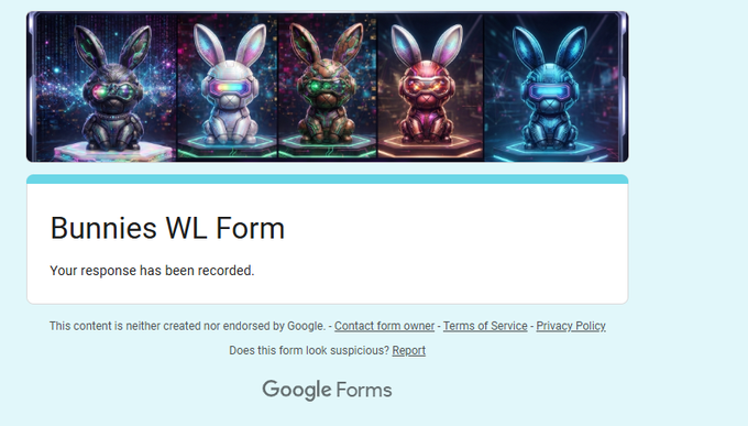 A Google Forms confirmation page titled 'Bunnies WL Form' with a 'Your response has been recorded' message, topped by the same cyberpunk bunny banner image.