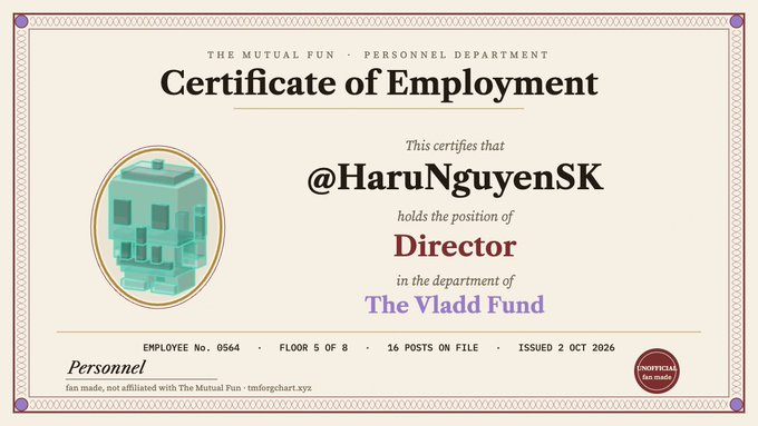 A 'Certificate of Employment' for '@HaruNguyenSK' as 'Director' in 'The Vladd Fund', issued on 2 OCT 2026 by 'THE MUTUAL FUN • PERSONNEL DEPARTMENT'.