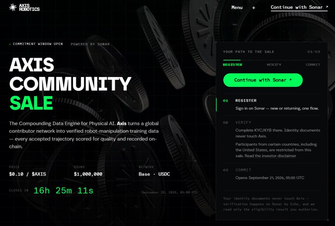 A webpage for the 'AXIS COMMUNITY SALE' by Axis Robotics shows registration steps, pricing of $0.10/$AXIS, a $1,000,000 raise on Base-USDC, and a countdown timer of 16h 25m 11s.