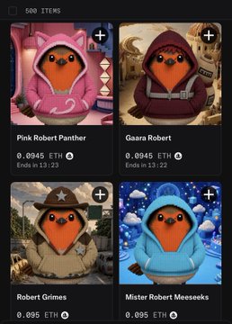 The image shows a collection of 500 NFT items featuring "Robert" characters in various outfits, including Pink Robert Panther, Gaara Robert, Robert Grimes, and Mister Robert Meeseeks, each listed at 0.0945 ETH or 0.095 ETH. This relates to the post about a project with a .1 ETH floor price and a $130 million market cap, highlighting the NFT aspect of the community-driven token project.