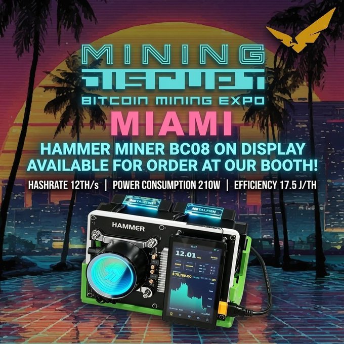 Mining Tunnel Bitcoin Mining Expo Miami advertisement promoting the Hammer Miner BC08 with 12TH/s hashrate, 210W power consumption, and 17.5 J/TH efficiency.