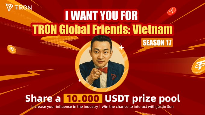 A red promotional graphic for 'TRON Global Friends: Vietnam SEASON 17' features Justin Sun pointing at the viewer, advertising a '10.000 USDT prize pool'.