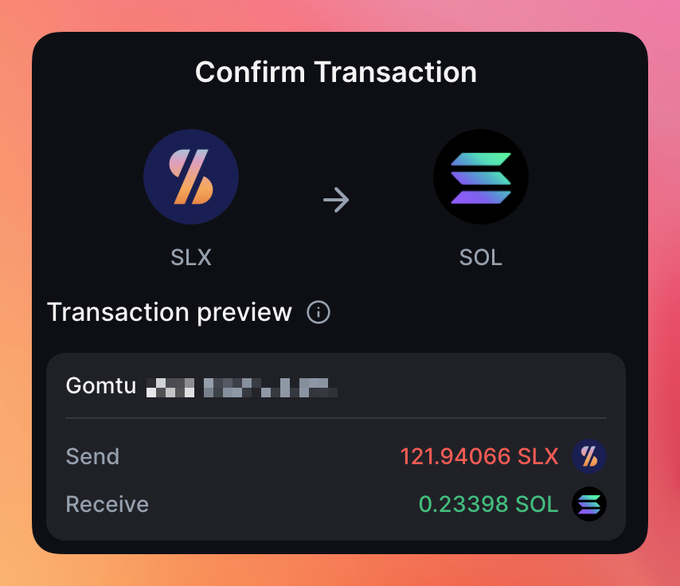A "Confirm Transaction" screen showing a swap of 121.94066 SLX for 0.23398 SOL, supporting the post about quickly converting SLX to SOL to capture gains that feel like more than $19.