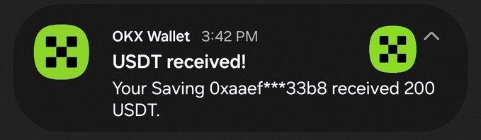 A mobile notification from OKX Wallet at 3:42 PM stating 'USDT received! Your Saving 0xaaeF***33b8 received 200 USDT.'