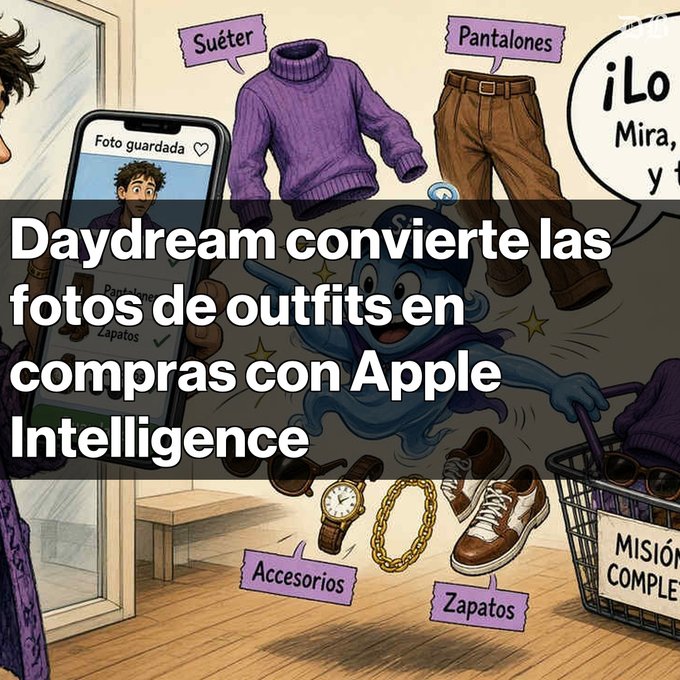 An illustrated graphic in Spanish with text reading 'Daydream convierte las fotos de outfits en compras con Apple Intelligence,' showing clothing items labeled Suéter, Pantalones, Accesorios, and Zapatos.